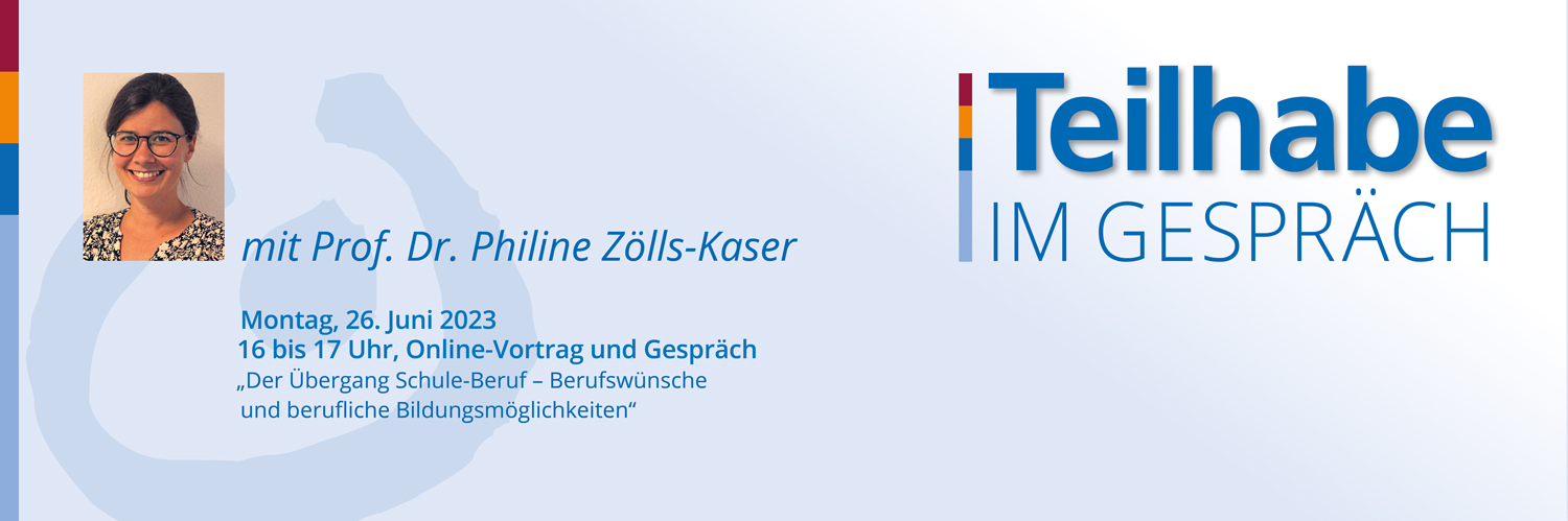 Infobild zu Teilhabe im Gespräch Philllien Zölls-Kaser