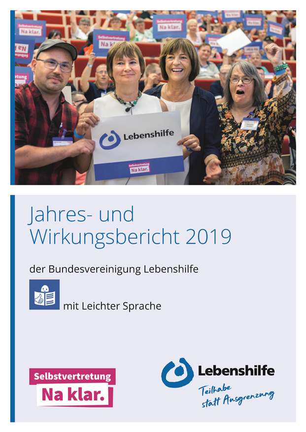 Titelseite des Jahres- und Wirkungsberichts 2019 der Bundesvereinigung Lebenshilfe Abbildung der Titelseite des Jahres- und Wirkungsberichts 2019 der Bundesvereinigung Lebenshilfe