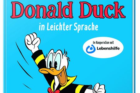 Das Bild zeigt das Cover des Comics Donald Duck in Leichter Sprache.