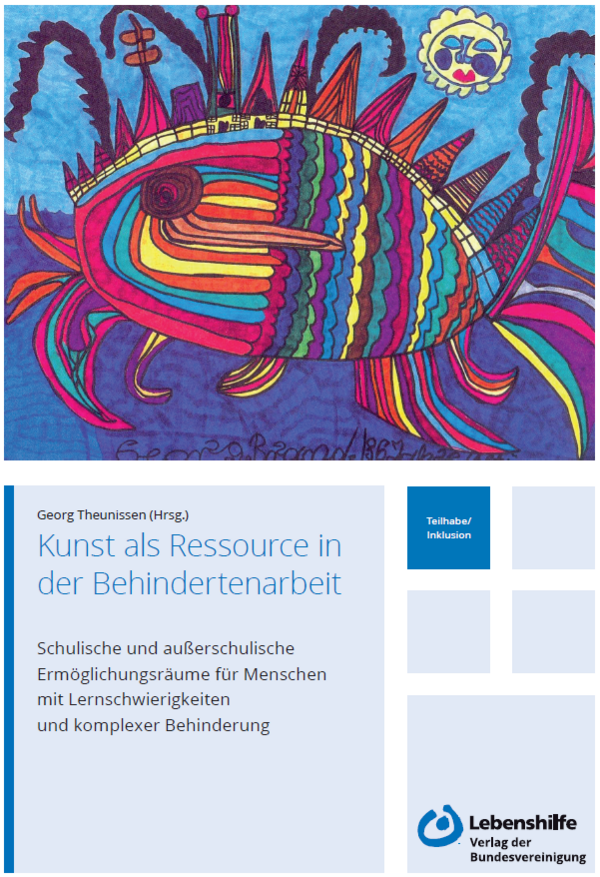 Das Bild zeigt das Cover des Buches "Kunst als Ressource in der Behindertenarbeit". Darauf ist ein gemalter Fisch abgebildet, darunter sind Herausgeber, Titel und Untertitel angegeben.