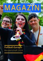 Titel Lebenshilfe Magazin in Leichter Sprache Nr. 2-24 Fußball Europa
